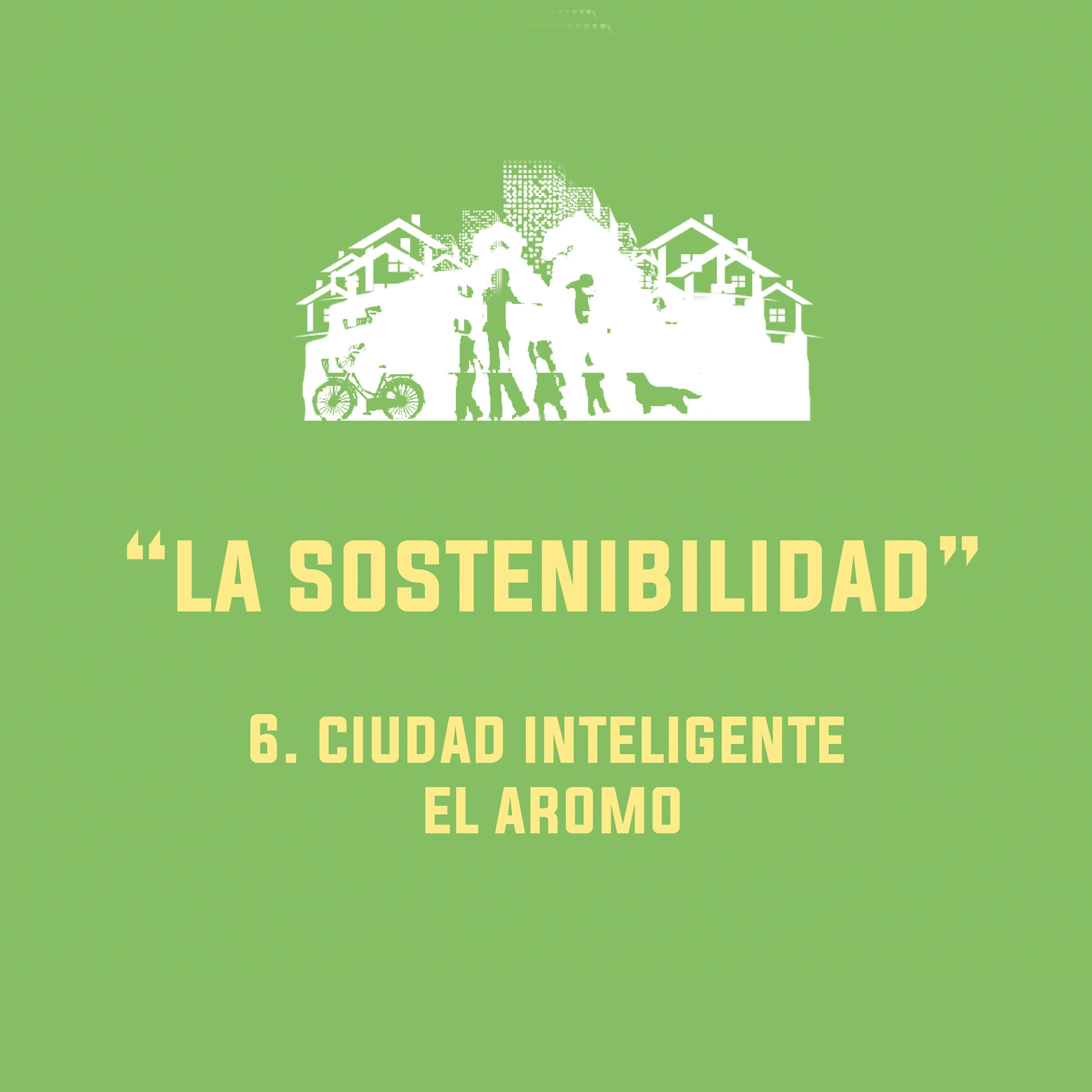 Ciudad Inteligente El Aromo